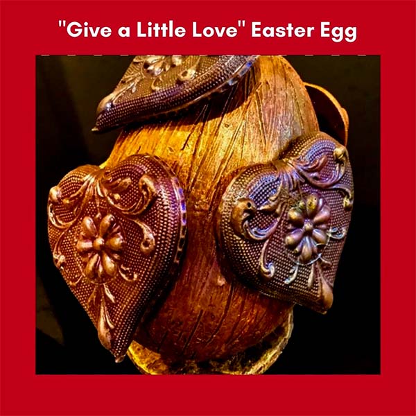 &quot;Give a Little Love&quot; Chocolate Easter Egg