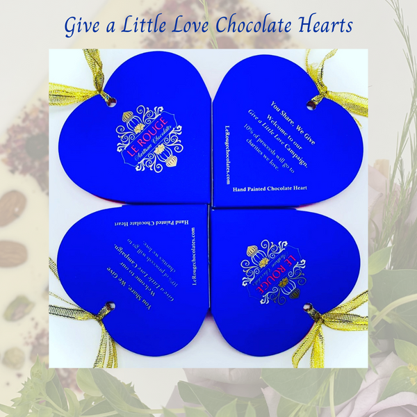 "Give A Little Love" Chocolate Heart
